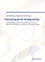 Musikpdagogik der Musikgeschichte Schnittstellen und Wechselverhltnisse zwischen Historischer Musikwissenschaft und Musikpdagogik