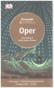Kompakt und Visuell: Oper Gattungen - Entwicklungsgeschichte - Komponisten - Werke Paperback
