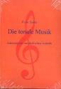 Die tonale Musik Anatomie der musikalischen sthetik