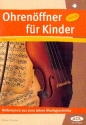 Ohrenöffner für Kinder (+CD) Hörbeispielen aus 1000 Jahren Musikgeschichte 12. Auflage