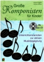 Groe Komponisten fr Kinder (+CD) Unterrichtsmaterialien