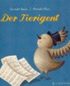 Der Tierigent Bilderbuch