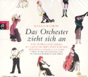 Das Orchester zieht sich an Hrbuch-CD