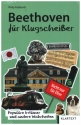 Beethoven fr Klugscheier Populre Irrtmer und andere Wahrheiten
