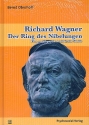 Richard Wagner - Der Ring des Nibelungen eine musikpsychoanalytische Studie
