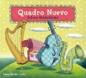Quadro nuevo - Schne Kinderlieder CD (inkl. Booklet mit Texten und Noten)