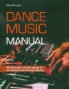 Dance Music Manual Alle Techniken und Werkzeuge fr die elektronische Musikproduktion