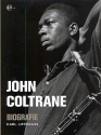 John Coltrane Biographie