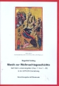 Musik zur Weihnachtsgeschichte fr Gesang (Chor) und Instrumente Klavierauszug (Gesamtausgabe) (Ausgabe A)