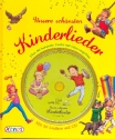 Unsere sch�nsten Kinderlieder (+CD) Liederbuch Melodie/Texte/Akkorde