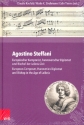 Agostino Steffani Europischer Komponist, hannoverscher Diplomat und Bischof der Leibniz-Zeit