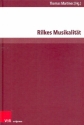 Rilkes Musikalitt