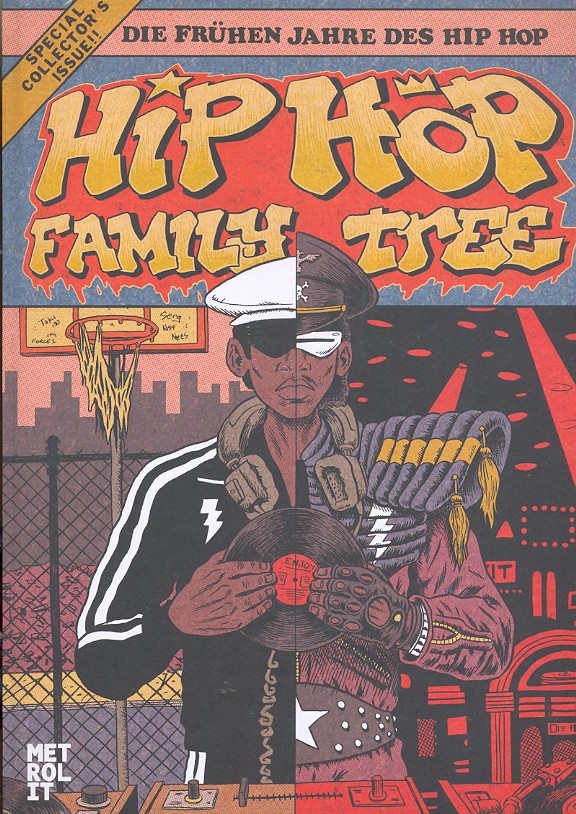 Hip Hop Family Tree Band 1 - die frhen Jahre des Hip Hop Graphic Novel
