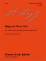 Wege zu Franz Liszt fr Klavier