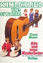Kinderlied und Gitarre 55 alte und neue Kinderlieder fr Gesang, Gitarre (und Orff-Instrumente)