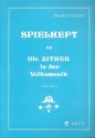 Spielheft zu 'Die Zither in der Volksmusik' 1. Teil - Heft 2  fr Zither