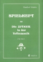 Spielheft Band 2 Teil 3 zu Die Zither in der Volksmusik