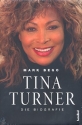 Tina Turner Die Biografie gebunden