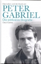Peter Gabriel Die exklusive Biografie gebunden