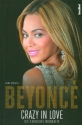 Beyonc - Crazy in love Biographie  broschiert