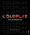 Coldplay Die Biographie gebunden