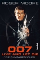 007 - Live and let die Die Filmtagebcher