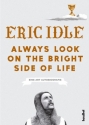 Always look on the bright Side of Life Eine Art Autobiographie  gebunden