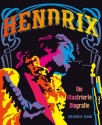 Hendrix Die illustrirte Biographie gebunden