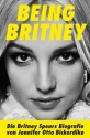 Being Britney Die Britney Spears Biografie