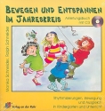 Bewegen und Entspannen im Jahreskreis (+CD) Anleitungsbuch