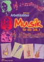 Arbeitsbltter Musik fr die Sekundarstufe 1