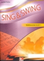 Sing und swing - Das neue Liederbuch (deutsche Ausgabe) Schlerarbeitsheft Klasse 5/6 Neuausgabe 2014 (Mindestabnahme 10 Stk)