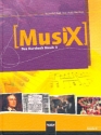 MusiX - Das Kursbuch Musik 3 (Klasse 9/10) Schlerbuch (Kursbuch) 3 Ausgabe D