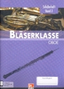Blserklasse Band 2 (Klasse 6) fr Blasorchester (Blserklasse) Oboe