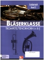 Blserklasse Band 2 (Klasse 6) fr Blasorchester (Blserklasse) Trompete/Tenorhorn