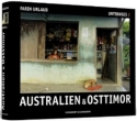 Unterwegs 2 - Australien & Osttimor Bildband