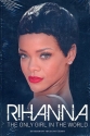 Rihanna - The only Girl in the World