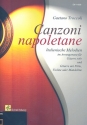 Canzone napoletane fr Gitarre (solo und mit Melodieinstrument)