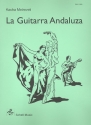 La Guitarra Andaluza fr Gitarre