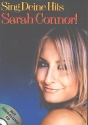 Sarah Connor: Sing deine Hits (+CD) fr Gesang mit Akkordsymbolen