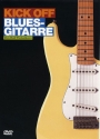 Kick off - Blues-Gitarre DVD-Video (dt)