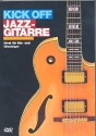 Kick off - Jazz-Gitarre DVD-Video (dt)