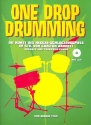 One Drop Drumming (+CD): für Schlagzeug
