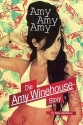 Amy Winehouse Amy Amy Amy Die Amy Winehouse Story (dt)