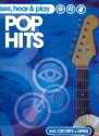 See hear and play - Pop Hits (+CD +MP3): Songbook vocal/guitar/tab