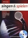 Singen und spielen - Songbegleitung am Klavier (+MP3-CD) Songbook Klavier/Gesang/Gitarre