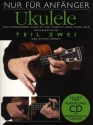 Nur für Anfänger Band 2 (+CD) für Ukulele (ohne Noten)