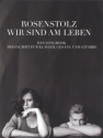 Rosenstolz: Wir sind am Leben Songbook Klavier/Gesang/Gitarre