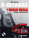 E-Gitarre und Wah Wah fr Anfnger und Weidereinsteiger (+CD): fr Gitarre/Tabulatur
