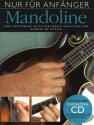Nur fr Anfnger (+CD) fr Mandoline/ Tabulatur